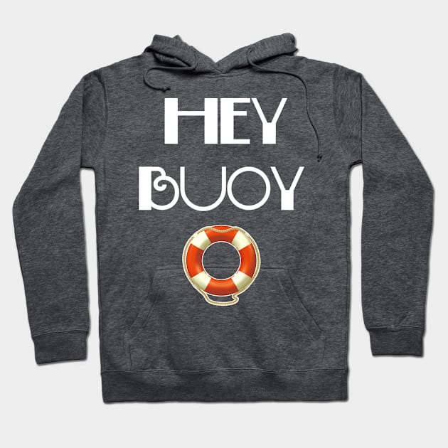 Hey Buoy Cruise and Cruising Resort Gear Family Tshirt Hoodie by Antzyzzz